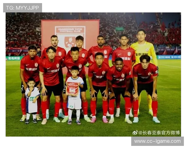 长春亚泰全力备战新赛季展望球队阵容升级与未来发展方向